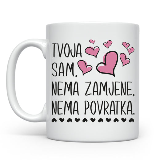 Tvoja sam, nema